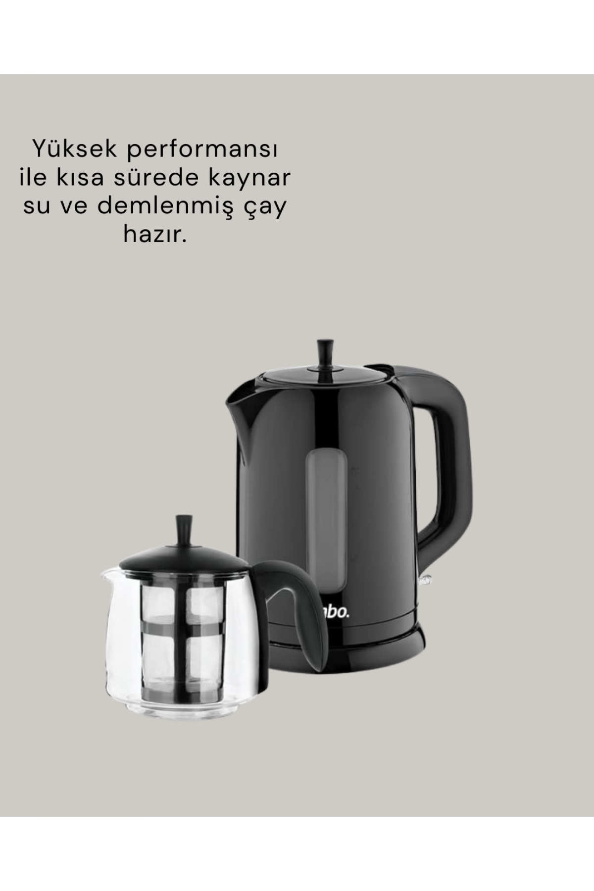 0,9 L Cam Demlik ve 1,7 L Su Haznesi ile Çay Keyfi