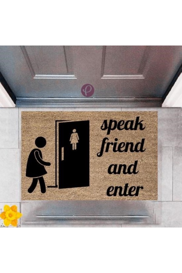 Kapı Önü Paspası Dekoratif Dijital Baskı Speak Friend and Enter P-2365