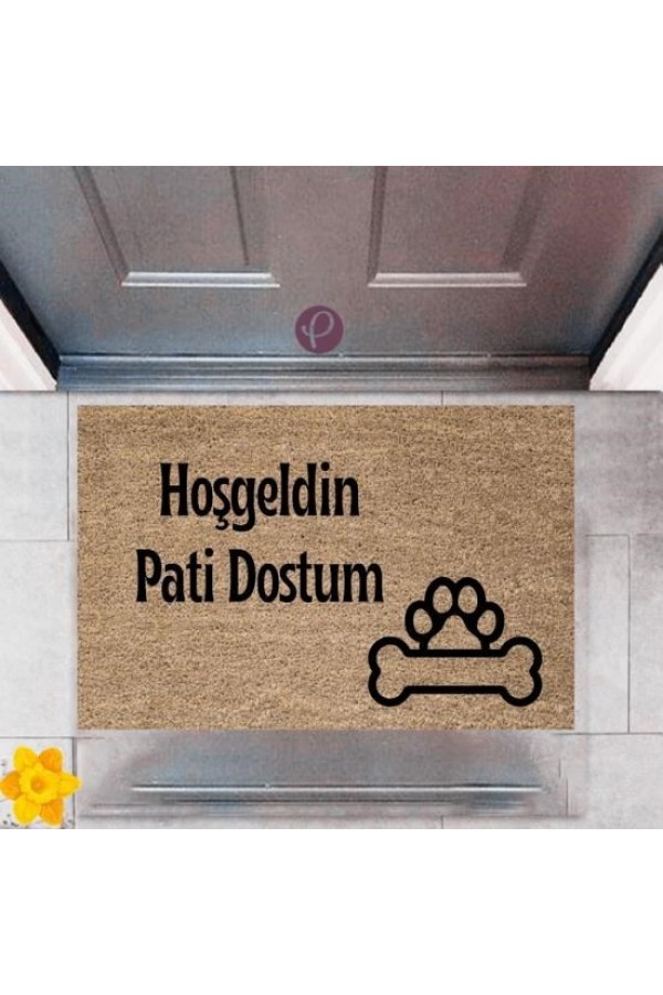 Kapı Önü Paspası Dekoratif Dijital Baskı Hoşgeldin Pati Dostum P-2422